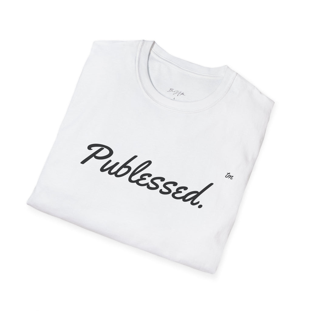 Publessed T-Shirt - Inspirational Design by Brandon D Campbell