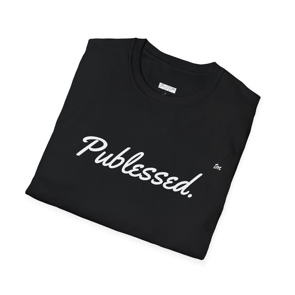 Publessed T-Shirt - Inspirational Design by Brandon D Campbell