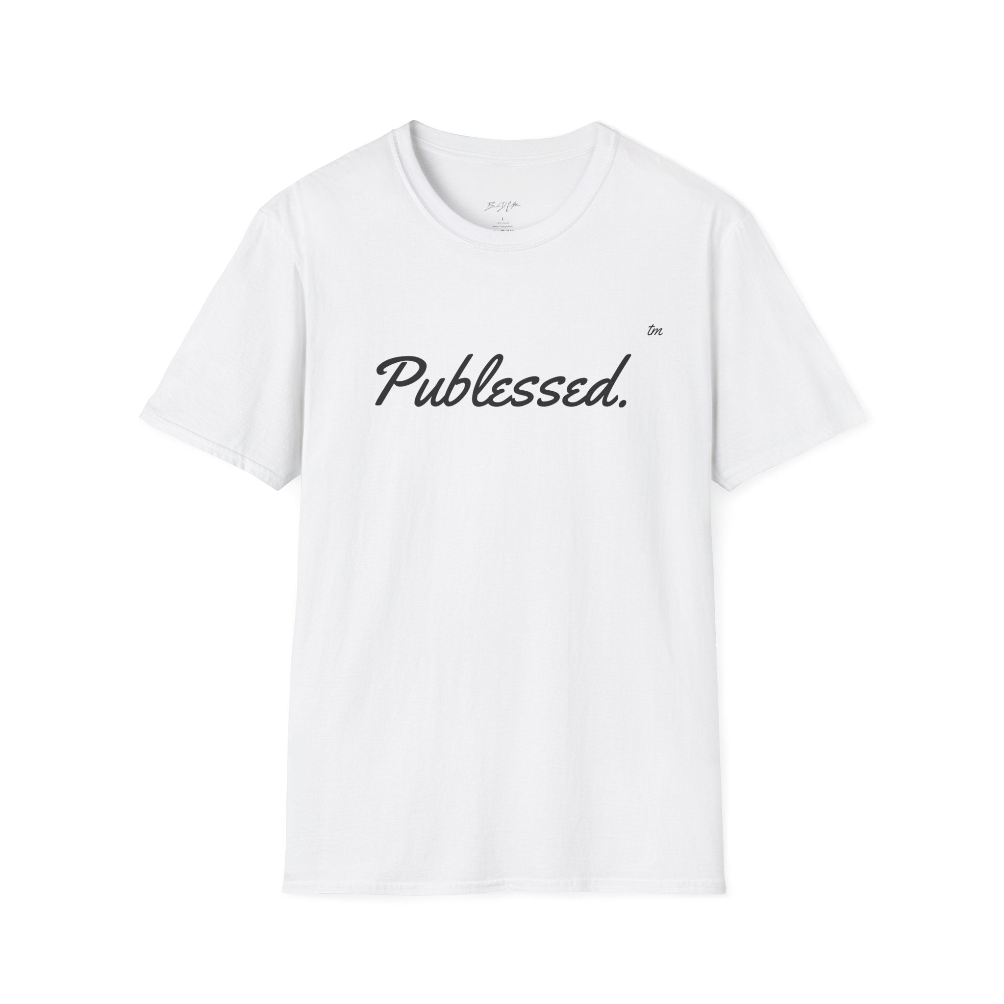 Publessed T-Shirt - Inspirational Design by Brandon D Campbell